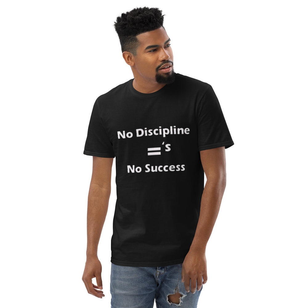 No Discipline, No Success T-Shirt