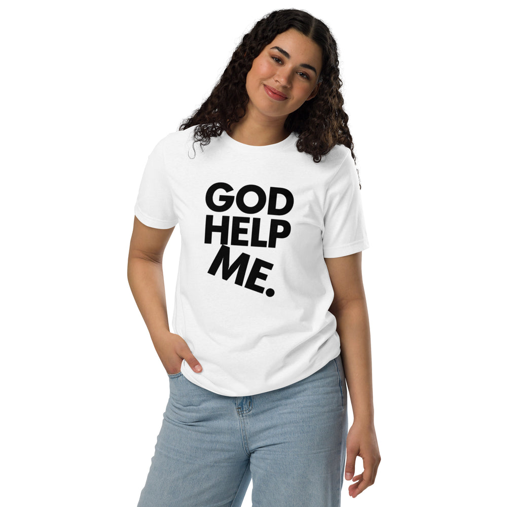 God Help Me Eco T-shirt